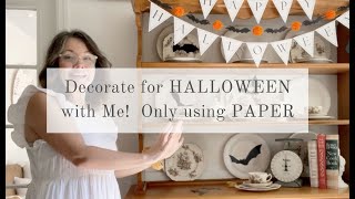 Decorate for HALLOWEEN with Me Only using PAPER