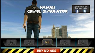 ► Hawaii Crime Simulator | Android Gameplay screenshot 5