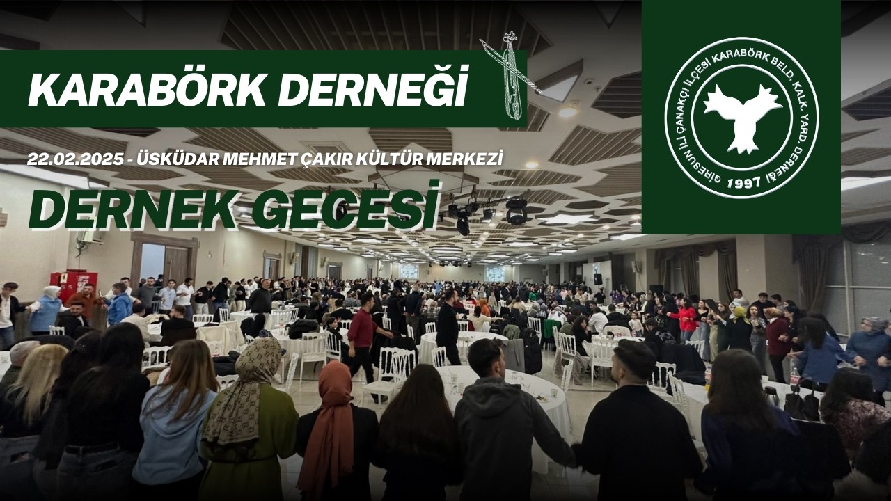 Karabörk Derneği Birlik ve Beraberlik Gecesi 2025 - Aydın Güner