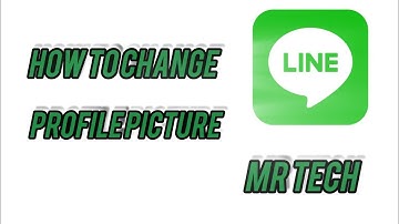 How to Change Profile Picture in Line App