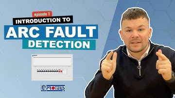 Arc Fault Detection Introduction - Episode 1