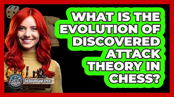 What Is The Evolution Of Discovered Attack Theory In Chess? - The Board Game Xpert