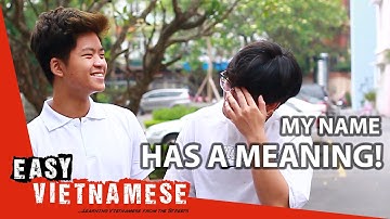 What Does Your Name Mean? | Easy Vietnamese 9