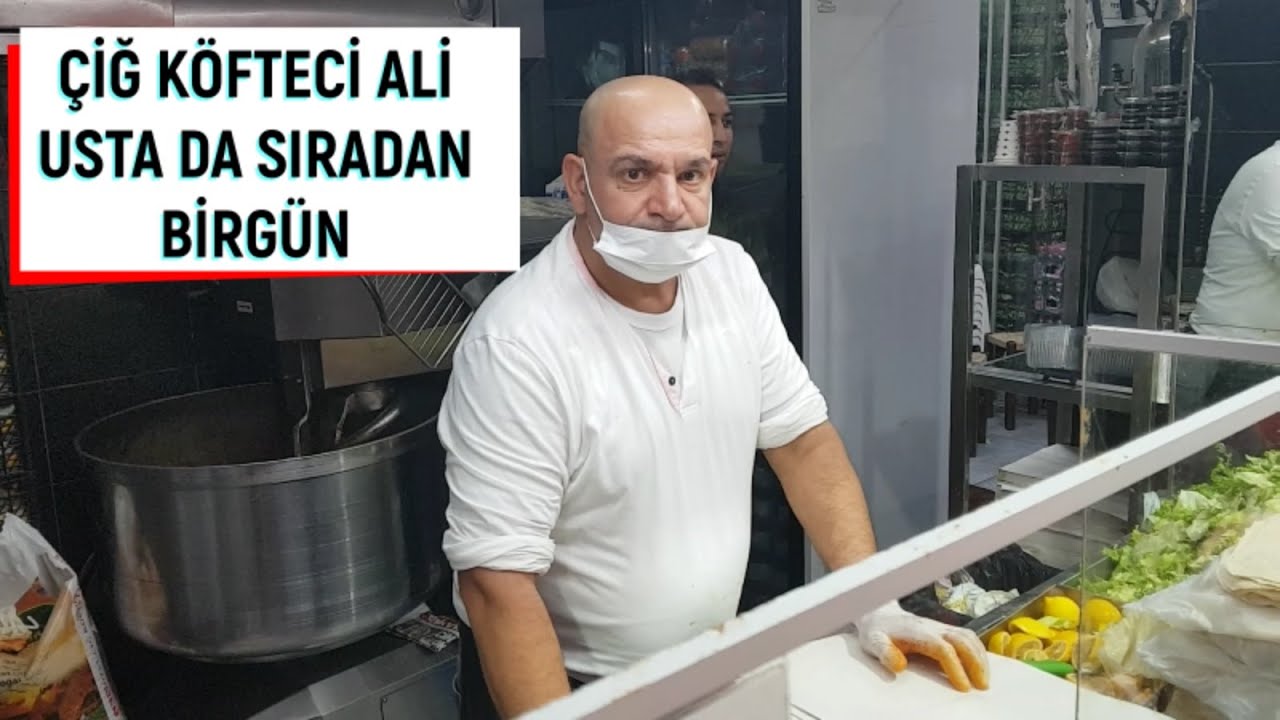 ÇİĞ KÖFTECİ ALİ USTAYI HİÇ BÖYLE GÖRMEDİNİZ