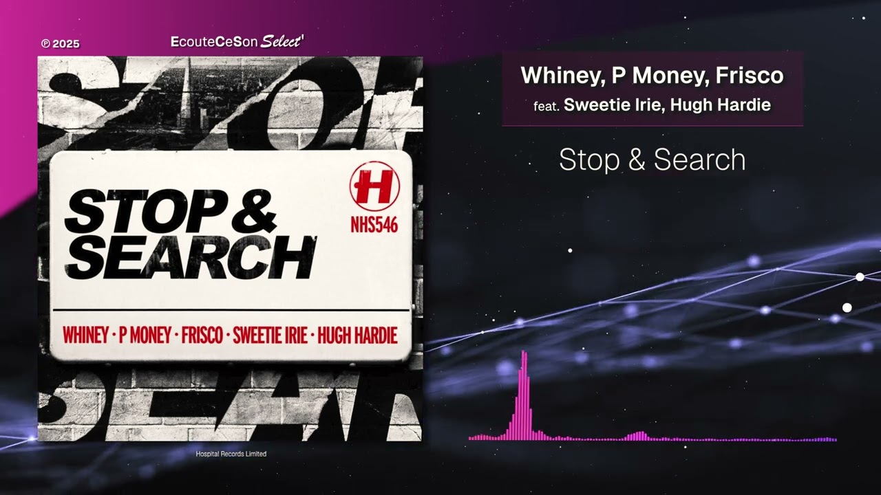 Whiney, P Money, Frisco - Stop & Search feat. Sweetie Irie, Hugh Hardie |[ Drum and Bass ]| 2025