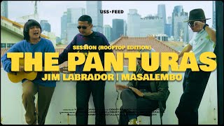 Video thumbnail of "The Panturas (Unplugged Version) | SESSION: Rooftop Edition"