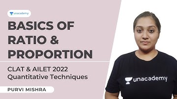 Quantitative Techniques for CLAT & AILET 2022 | Basics of Ratio & Proportion | Tricks & Formulas