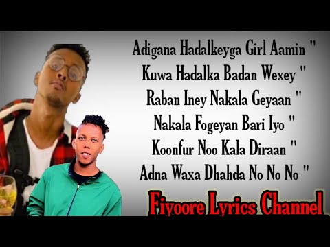 Lil Baliil Iyo Whizz B Hees Cusub Ilinteyda Fiiri 2021 Lyrics