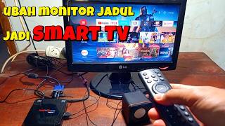 Ubah Monitor Jadul Jadi Smart Tv Keren Cuma Modal Ini
