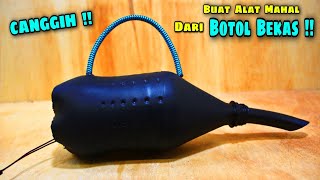 CARA MEMBUAT VACUUM CLEANER DARI BOTOL !! TERNYATA SEMUDAH INI !!