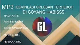 MP3.KOMPILASI OPLOSAN TERHEBOH- MUSIC AUDIO