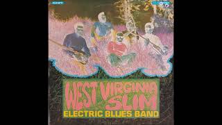 West Virginia Slim Electric Blues Band - YouTube