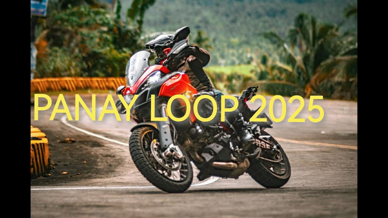 PANAY LOOP 2025 DAY 1 - YouTube