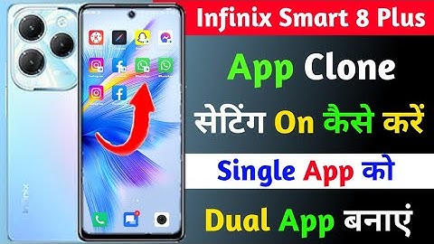 infinix smart 8 plus app dual kaise banaye | app clone setting on infinix smart 8 plus