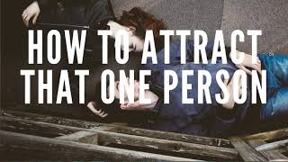 Abraham Hicks Relationships How To Attract That One Person