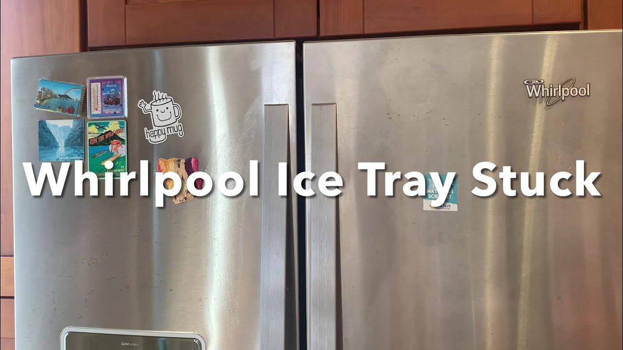 Whirlpool Ice Tray Stuck. Ice not dispensing. YouTube