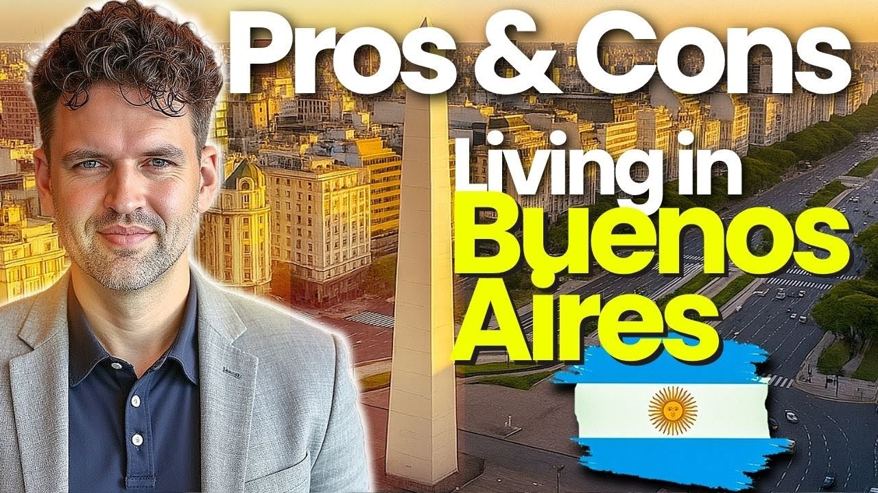 PROS and CONS of Living in Buenos Aires Argentina