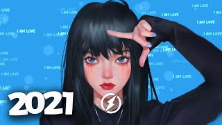 Music Mix 2021 🎧 EDM Remixes of Popular Songs 🎧 EDM Gaming Music Mix ​