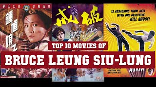 Bruce Leung Siu-Lung Top 10 Movies | Best 10 Movie of Bruce Leung Siu-Lung