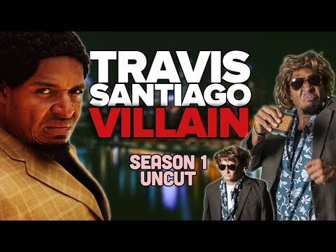 Travis Santiago: Villain (SEASON 1 UNCUT)