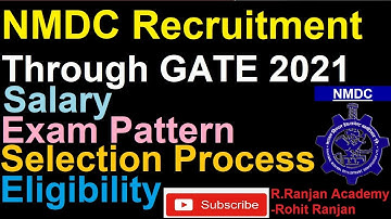 NMDC Recruitment 2021 Through GATE 2021, Apply Online for Executive Trainee Posts | Rohit Ranjan
