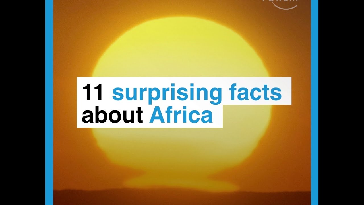 11 surprising facts about africa youtube