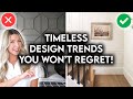 8 interior design trends you wont regret in 5 years
