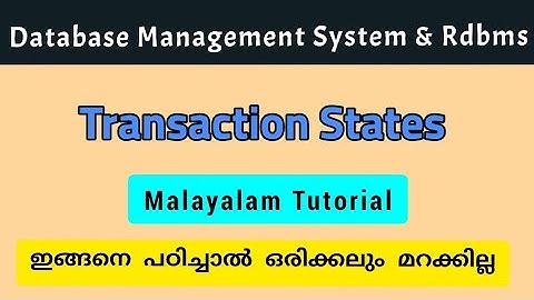 Rdbms|Transaction states|calicut university|malayalam|4th sem bca/bsc cs