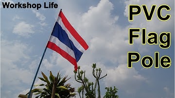 How to make a flag pole out of PVC pipe, Temporary flag poles.
