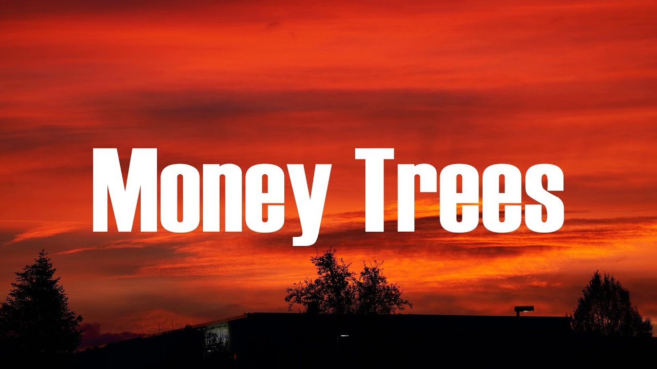Kendrick Lamar Money Trees (Lyrics) YouTube