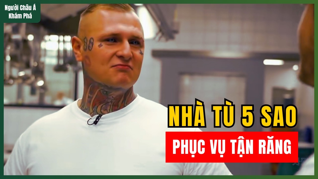 Sự Thật Về Nhà Tù Đức: Phạm Nhân Tự Giữ Chìa Khóa, Ăn Uống Thả Ga | Người Châu Á TV