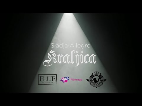 Sladja Allegro - Kraljica Sladja Allegro - Kraljica