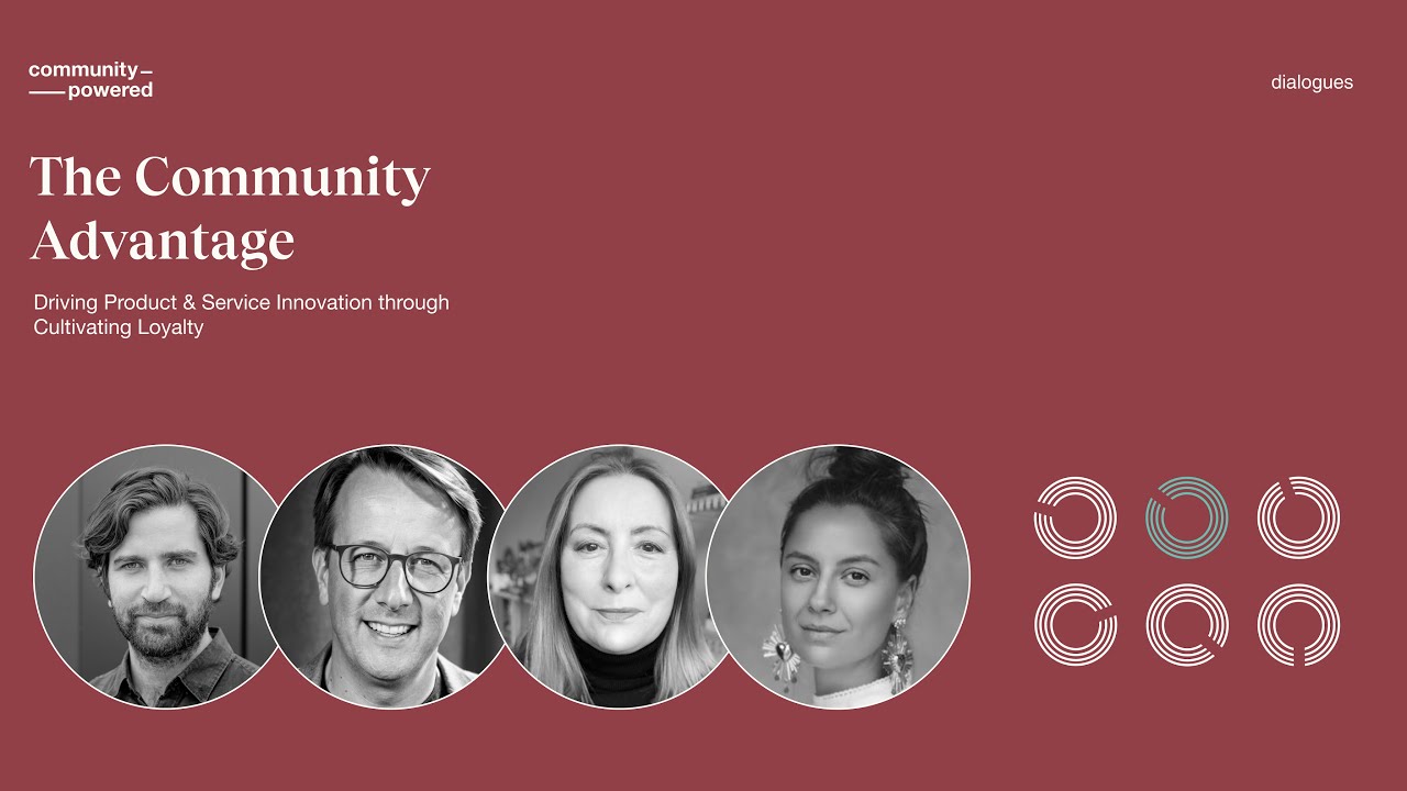 The Community Advantage: Driving Product & Service Innovation Through Cultivating Loyalty