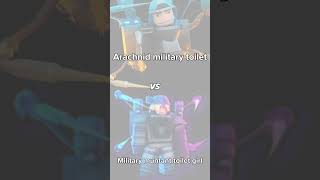 Arachnid Military Toilet Vs Military Muntant Toilet Girl