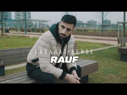 RAUF - KABAHAT BENDE 2020