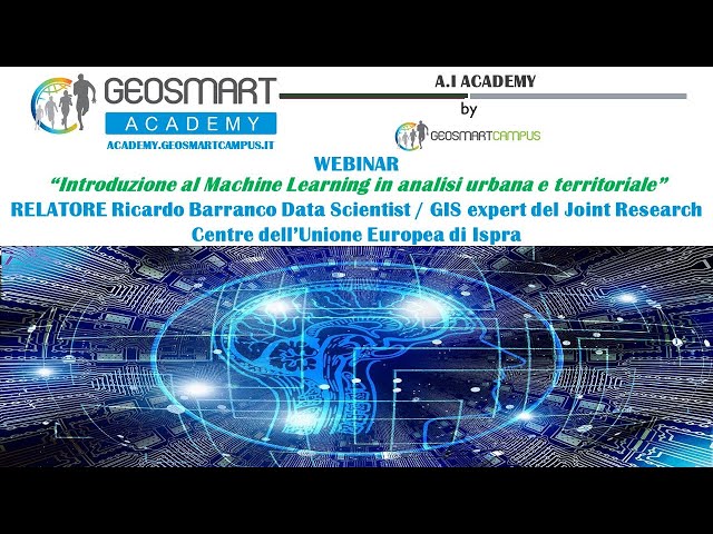 Webinar "Introduzione al Machine Learning in analisi urbana e territoriale" by  Ricardo Barranco