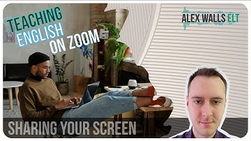Teaching English on Zoom: Sharing your screen