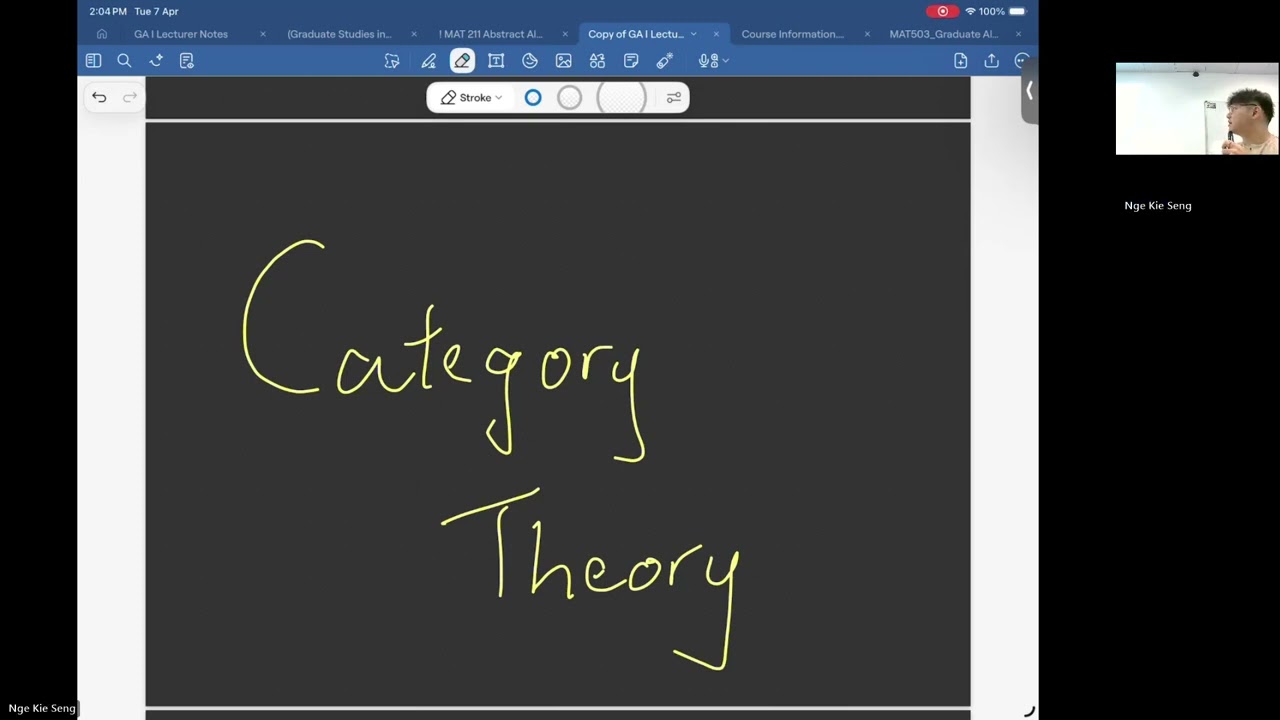 Categories | Graduate Algebra I Lecture 1 | Nge Kie Seng 2600408