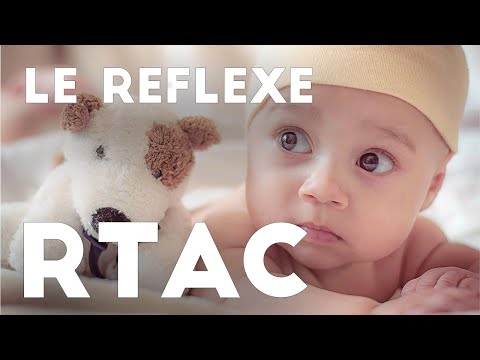Qu-est-ce que le Réflexe RTAC ? (Bonus : Mouvements rythmés)