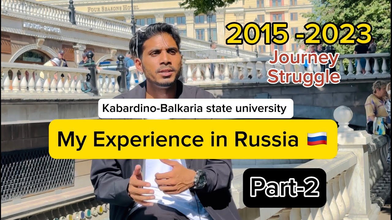 My Experience in Russia  Part -2 🇷🇺 | Kabardino Balkarian State University| MBBS Russia