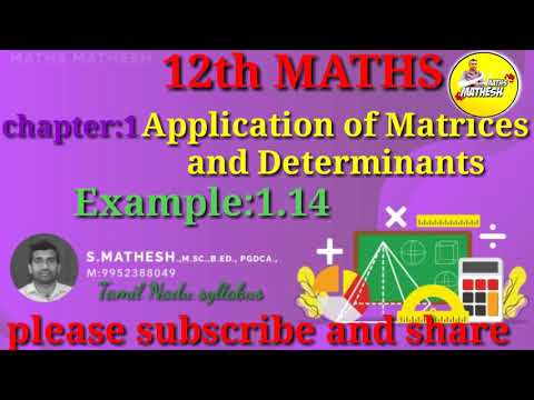 12th maths chapter 1 Application of Matrices and Determinants example 1.14 Tamil and English medium