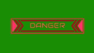 Danger Animation Green Screen(FREE TO USE)