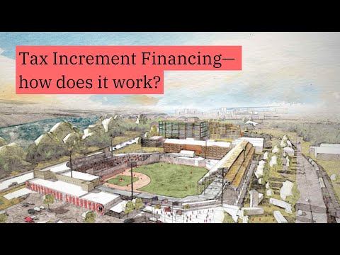 How does Tax Increment Financing work?