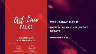 How to Plan your Artist Estate