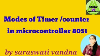 Lecture-14 mode of operation of Timer/ Counter of 8051in hindi  (study 54 mainpuri)