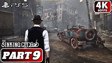 The SINKING CITY Walkthrough Gameplay Part 9 | SELF-DEFENSE Case - (4K PS5) - No Commentary