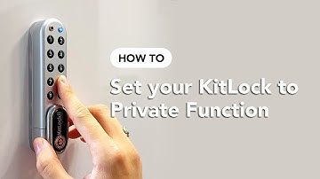 How To: Set KitLock to Private Function - KitLock by Codelocks