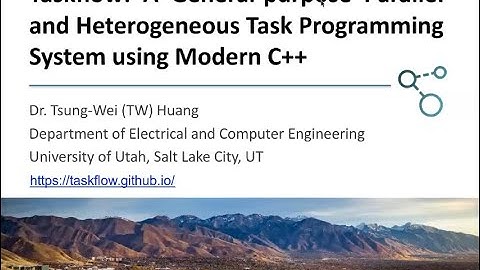 Taskflow: A General-purpose Parallel and Heterogeneous Task Programming System with Modern C++