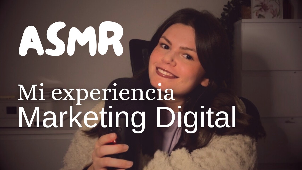 ASMR | Mi experiencia estudiando un Máster de Marketing Digital 🤓👀