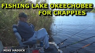 FISHING CRAPPIES &quot;LAKE OKEECHOBEE&quot; (Mike Haduck)